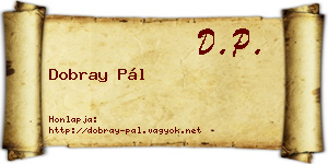 Dobray Pál névjegykártya